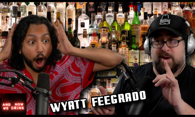 Comic Wyatt Feegrado Guests on Matt Slayer’s ‘And Now We Drink’